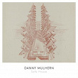 Safe House | Danny Mulhern