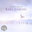 The Very Best Of Karl Jenkins | Karl Jenkins