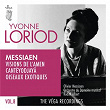 Messiaen: Visions de l'Amen, Cantéyodjayâ, Oiseaux exotiques | Yvonne Loriod