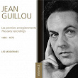 Les premiers enregistrements - 1966-1973 Les modernes (Vol. 2) | Jean Guillou