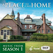 A Place To Call Home (Season 1 / Original TV Soundtrack) | Michael Yezerski