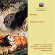 Rameau: Hippolyte et Aricie | Sir Anthony Lewis