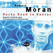 Moran: Rocky Road to Kansas; 32 Cryptograms; Requiem: Chant du cygne | Erik Johnson