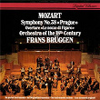 Mozart: Symphony No. 38; Le Nozze di Figaro Overture | Frans Brüggen