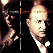 Bryars: Cello Concerto "Farewell To Philosophy"; By The Vaar; One Last Bar Then Joe Can Sing | Webber Julian Lloyd
