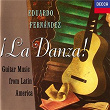 La Danza! Guitar Music From Latin America | Eduardo Fernández