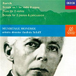Bartók: Violin Sonata No. 1; Sonata for 2 Pianos & Percussion; 10 Duos | András Schiff