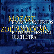Mozart: Piano Concertos Nos. 11, 17 & 19 | Zoltán Kocsis