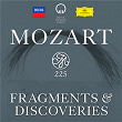 Mozart 225: Fragments & Discoveries | Florian Birsak
