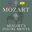 Mozart 225: Mozart's Instruments | Les Solistes Des Musiciens Du Louvre