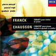 Chausson: Concerto for Piano, Violin & String Quartet / Franck: Violin Sonata | Pascal Rogé