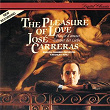 The Pleasure of Love | José Carreras