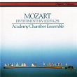 Mozart: Divertimenti K. 113, 137 & 251 | Academy Of St Martin In The Fields Chamber Ensemble