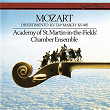 Mozart: Divertimento, K. 344; March in D, K. 445 | Academy Of St Martin In The Fields Chamber Ensemble