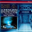 Wagner: Lohengrin | Peter Schneider