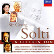 Sir Georg Solti: A Celebration | Mstislav Rostropovitch