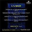 Bach, J.S.: Cantatas Nos. 53, 54, 200; Erbarme dich | Helen Watts