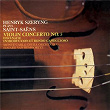 Saint-Saëns: Violin Concerto No. 3; Havanaise; Introduction et Rondo Capriccioso | Henryk Szeryng