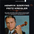 Szeryng plays Kreisler | Henryk Szeryng