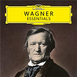 Wagner: Essentials | The New York Philharmonic Orchestra