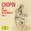 Chopin on Period Instruments Vol. 1 | Tatiana Shebanova