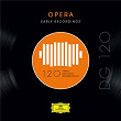 DG 120 – Opera: Early Recordings | Francesco Tamagno