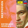 Beethoven 2020 – Keyboard Works 2 | Mikhail Pletnev
