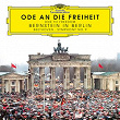 Ode an die Freiheit – 30 Jahre Mauerfall – Bernstein in Berlin | Chor & Symphonie-orchester Des Bayerische Rundfunks