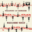 Paganini: Caprices for Solo Violin (1959 Stereo Recording) (Ruggiero Ricci: Complete Decca Recordings, Vol. 11) | Ruggiero Ricci