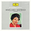 Irmgard Seefried - Ein Selbstporträt (Irmgard Seefried in Person) | Irmgard Seefried