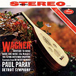 Wagner: Excerpts from: Der fliegende Holländer, Die Meistersinger, Die Walküre, Rienzi (Paul Paray: The Mercury Masters II, Volume 12) | Detroit Symphony Orchestra