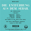 Mozart: Die Entführung aus dem Serail; Turkish March; Opera Arias (Remastered 2024) | Wiener Philharmoniker