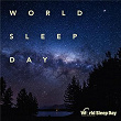 World Sleep Day | Chad Lawson