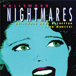 Hollywood Nightmares (John Mauceri – The Sound of Hollywood Vol. 12) | Hollywood Bowl Orchestra