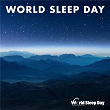 World Sleep Day 2023 | Max Richter