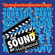 The Sound of Hollywood (John Mauceri – The Sound of Hollywood Vol. 14) | Hollywood Bowl Orchestra