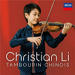 Kreisler: Tambourin Chinois, Op. 3 | Christian Li