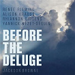 Before the Deluge (Arr. Caroline Shaw) | Renée Fleming