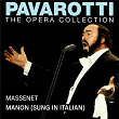 Pavarotti – The Opera Collection 4: Massenet: Manon (Live in Milan, 1969) | Luciano Pavarotti