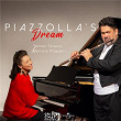 Piazzolla's Dream | James Strauss