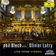Live From Vienna | Phil Blech Wien