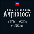 The Clarinet Trio Anthology | Daniel Ottensamer