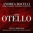 Verdi: Otello | Andrea Bocelli