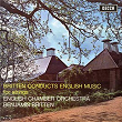 English Music for Strings | The English Chamber Orchestra