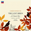 The Lost Birds: Choral Edition | Christopher Tin