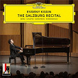 The Salzburg Recital (Live) | Eugeny Kissin