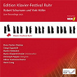 Robert Schumann & York Höller (Klavier-Festival Ruhr Vol. 41) | Elena Fischer-dieskau
