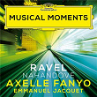 Ravel: Chansons madécasses, M. 78: No. 1, Nahandove (Arr. Kervadec for Soprano and Marimba) (Musical Moments) | Axelle Fanyo