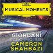 T. Giordani: Caro mio ben (Musical Moments) | Cameron Shahbazi