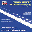 Künneke: Piano Concerto No. 1 in A-Flat Major, Op. 36 / Mendelssohn: Serenade and Allegro giocoso, Op. 43, MWV O 12; Capriccio brillant, Op. 22, MWV O 8 | Tiny Wirtz